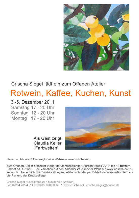 Crischa Siegel l�dt in zum Offenen Atelier am 3. - 5. Dezember 2011