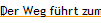 Der Weg f�hrt zum Ort