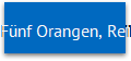 Fnf Orangen, Reihe
