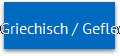Griechisch / Geflecht