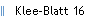 Klee-Blatt 16
