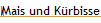Mais und K�rbisse