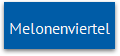 Melonenviertel