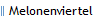 Melonenviertel