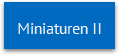 Miniaturen II