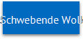 Schwebende Wolken