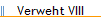Verweht VIII