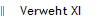 Verweht XI