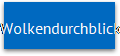 Wolkendurchblick