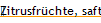 Zitrusfr�chte, saftig